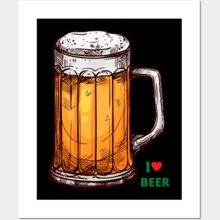 I love beer - a beer friend favorite design Posters and Art